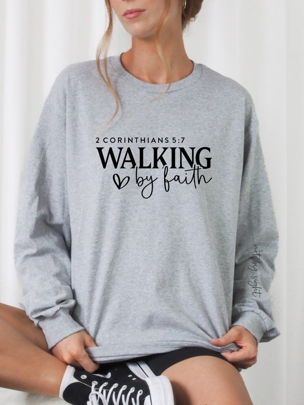 Walking by Faith, Not by Sight Graphic Crew Sweatshirt