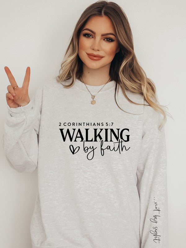 Walking by Faith, Not by Sight Graphic Crew Sweatshirt