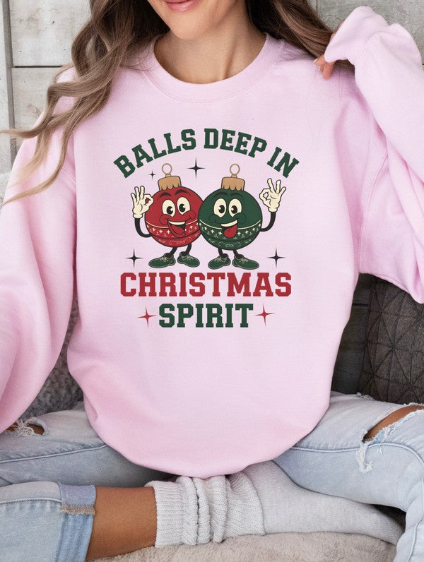 Balls Deep in Christmas Spirit Graphic Sweatshirt – Get Festive in Comfort 🎄
