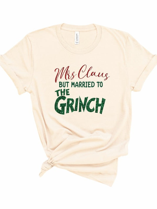 Mrs. Clause Married to the Grinch Graphic Tee – A Little Naughty, A Little Nice