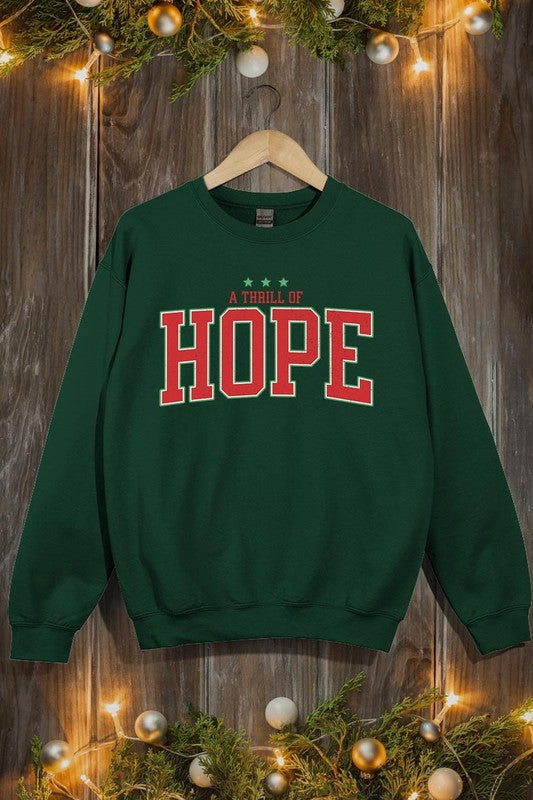 A Thrill of Hope Graphic Sweatshirt – Cozy Comfort with Holiday Cheer